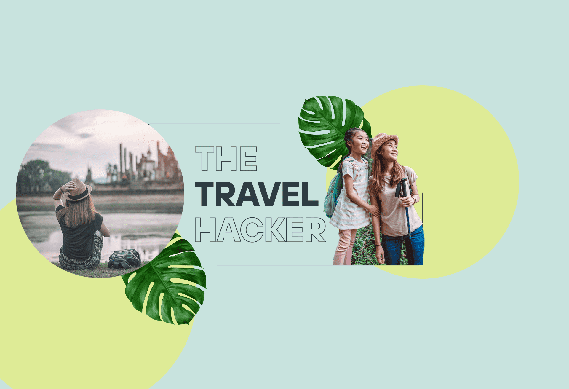 Text reads: The Travel Hacker
