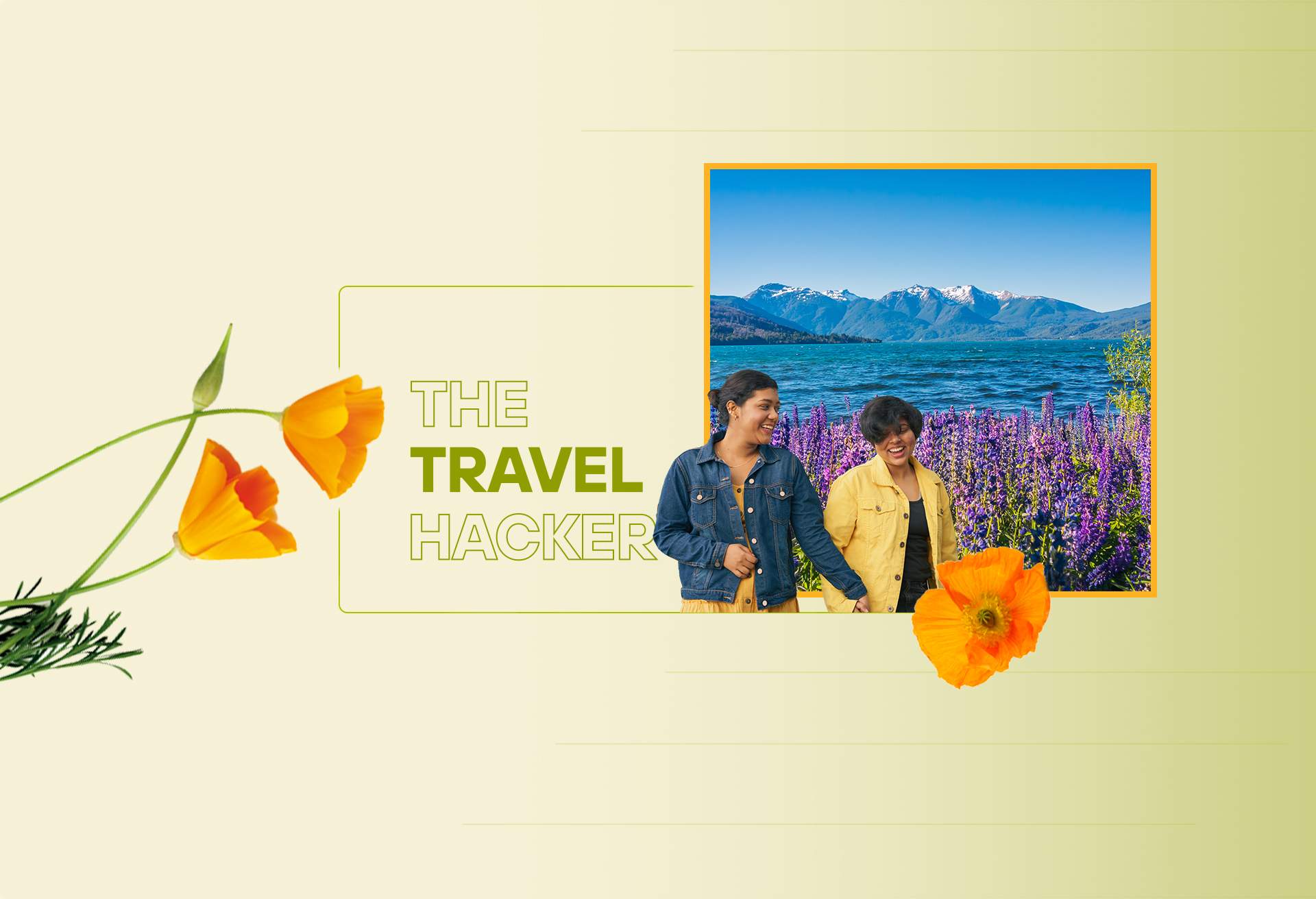 Two people holding hands with flowers and mountains in the background. Text reads: The Travel Hacker