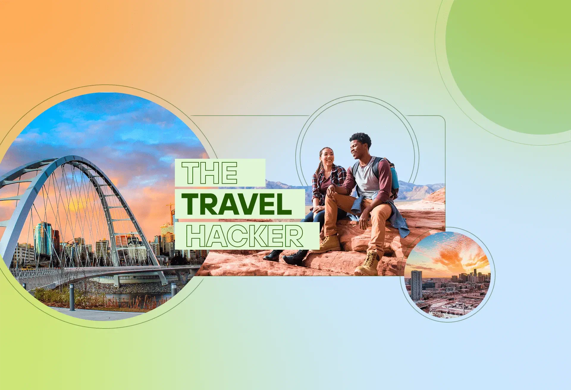 Two people sitting on red rocks in a desert environment and images of different cities against a colorful orange, blue and green background. Text reads: The Travel Hacker.